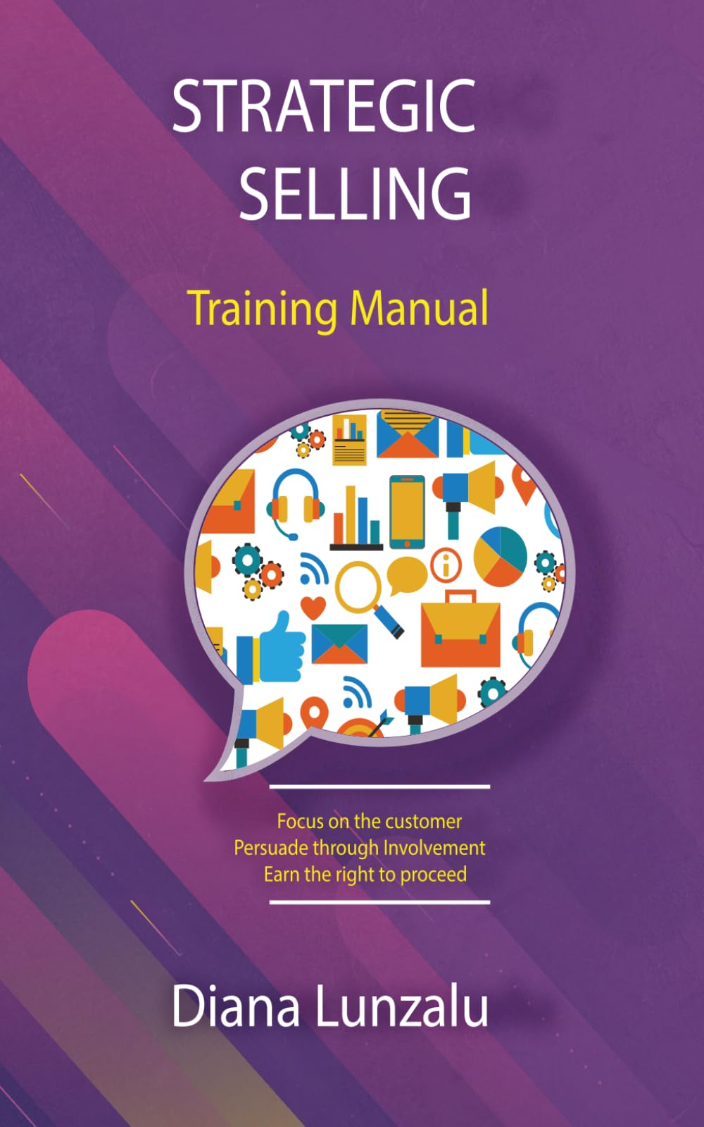 STRATEGIC SELLING: Training Manual