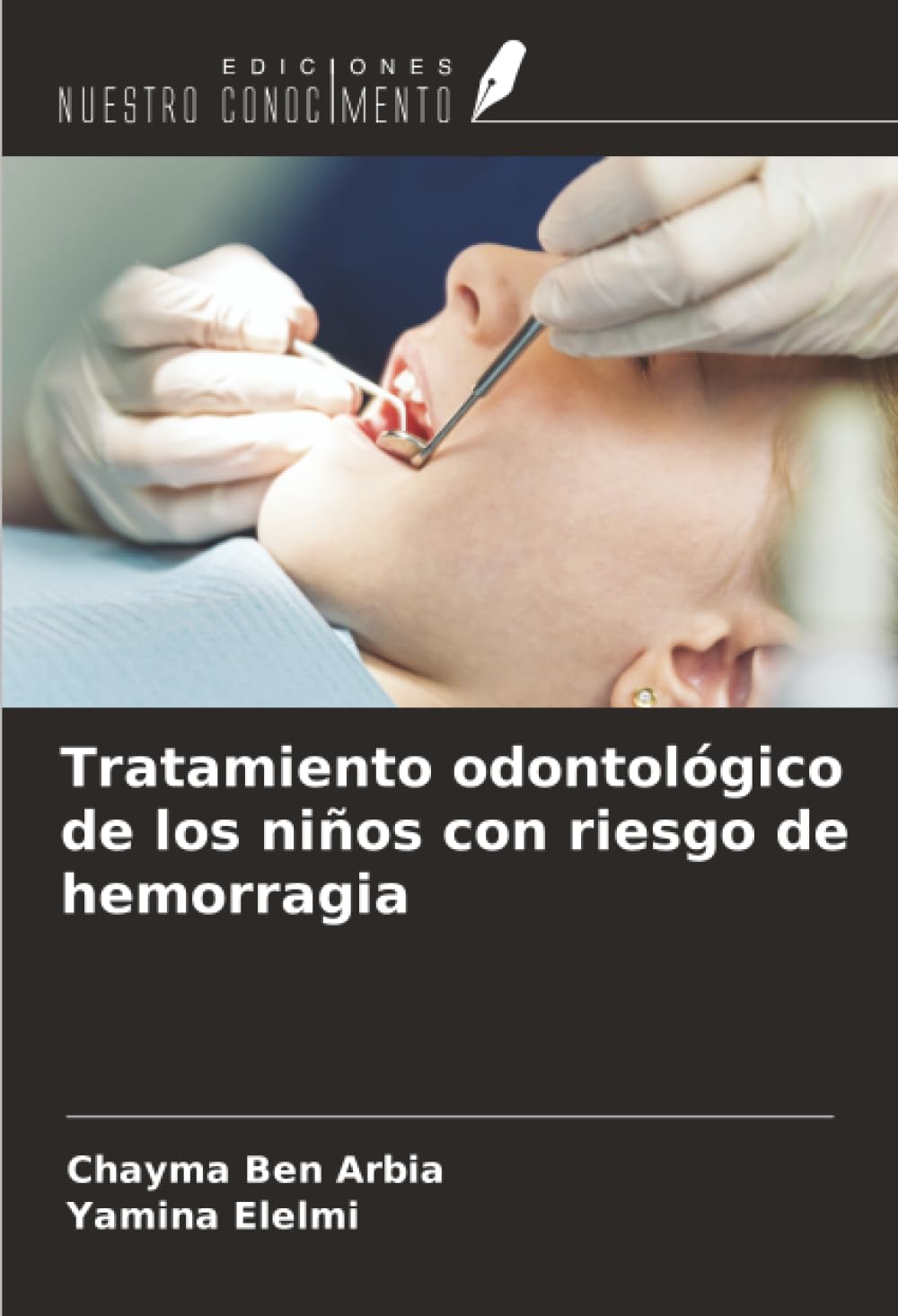 Tratamiento odontológico de los niños con riesgo de hemorragia
