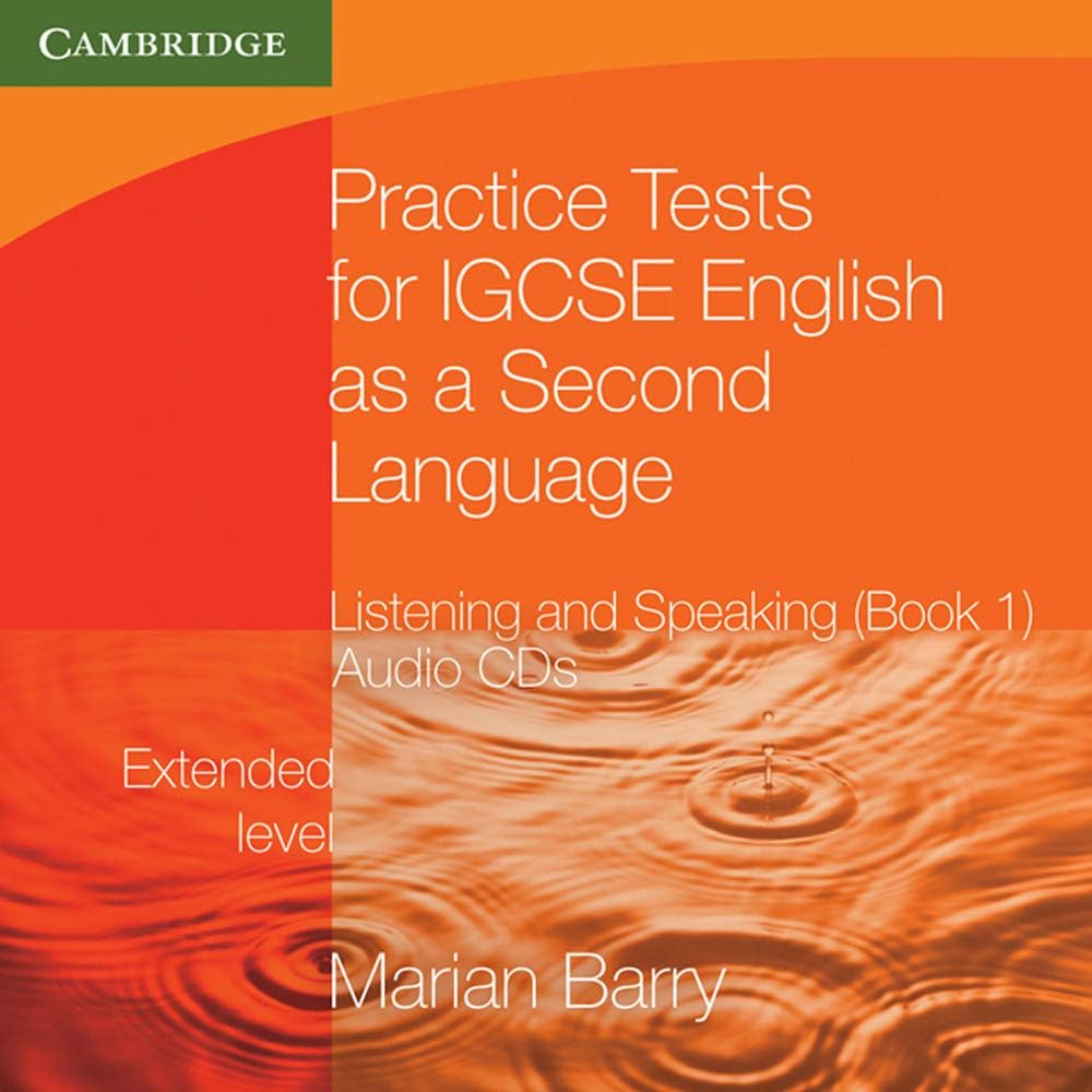 Practice Tests for IGCSE English as a Second Language: Listening and Speaking, Extended Level Audio CDs (2) (accompanies BK 1) (OP) (Cambridge International IGCSE)