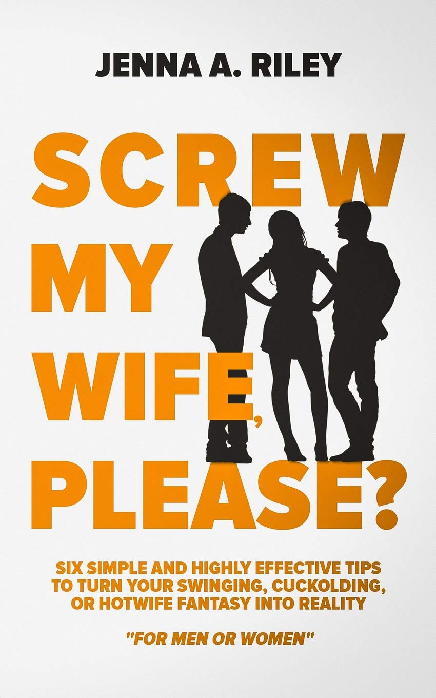 Buy Screw My Wife, Please? Six Simple
