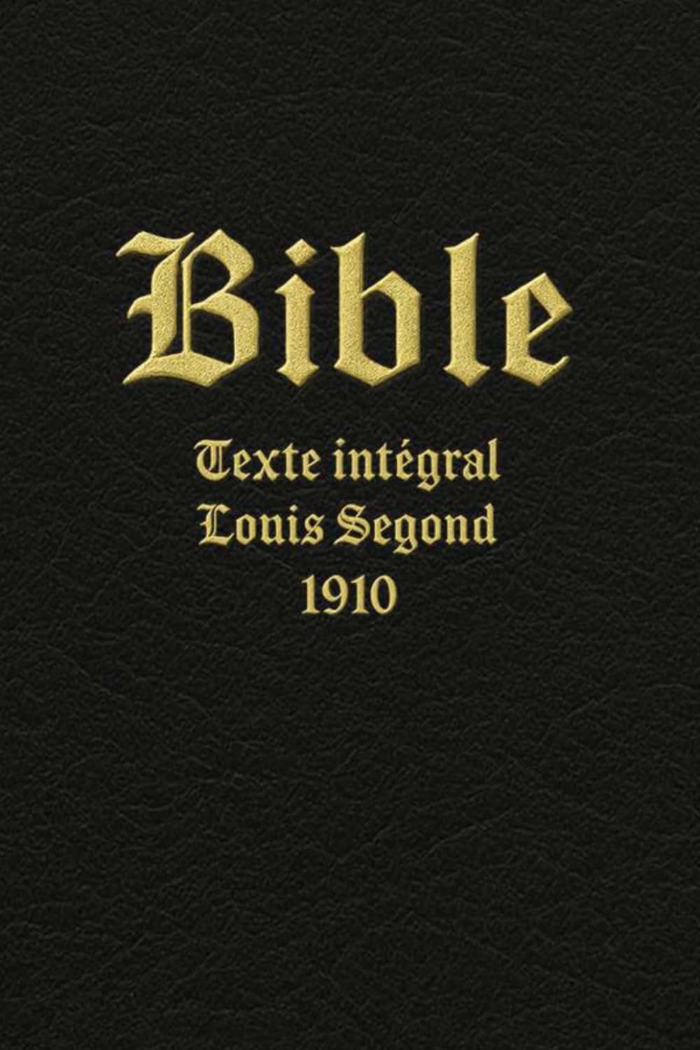 Bible de Poche: Edition Louis Segond 1910