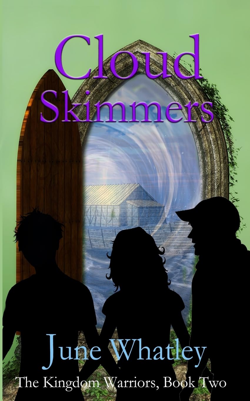 Cloud Skimmers: Christian Middle Grade Fantasy (The Kingdom Warriors)