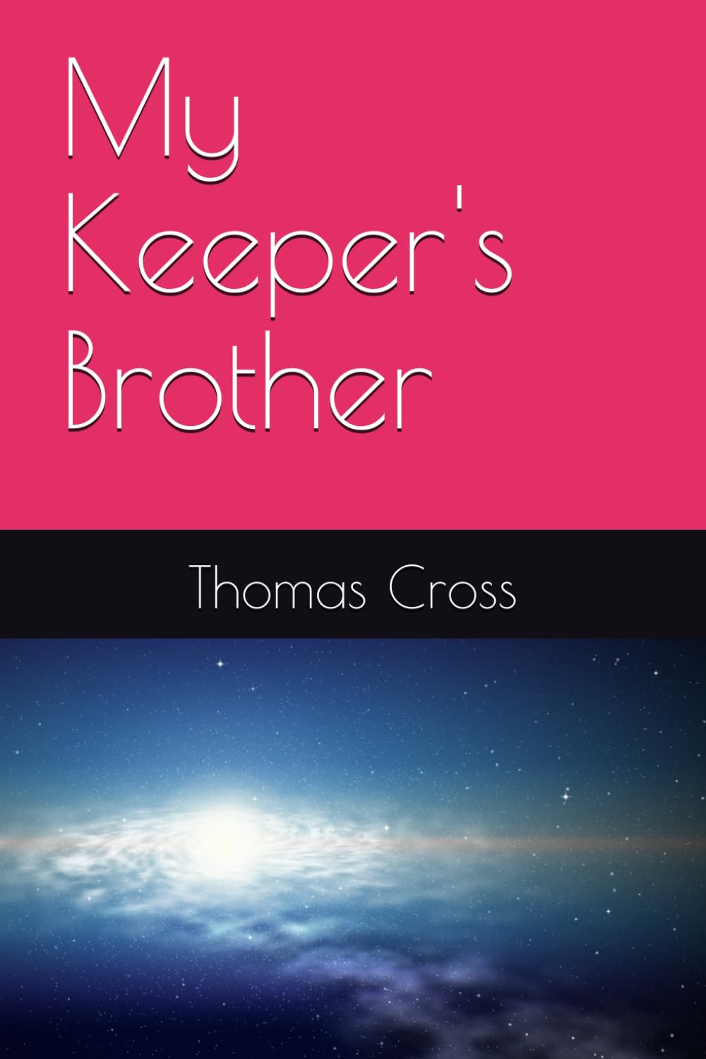 My Keeper's Brother: 10 (The Keepers)