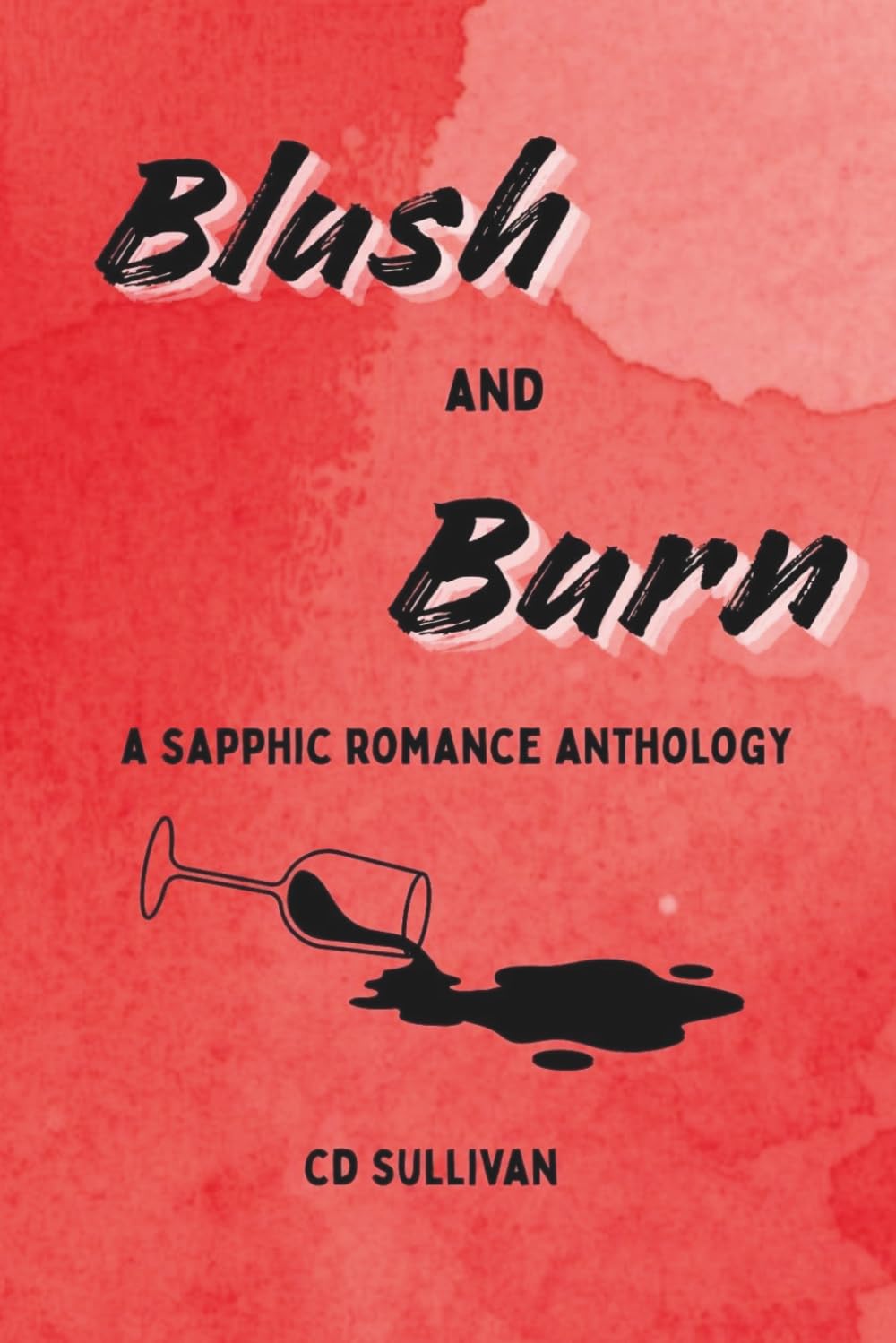 Blush and Burn (Smutty Sapphic Collection)