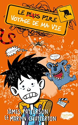 Le plus pire voyage de ma vie [French] 2017028371 Book Cover