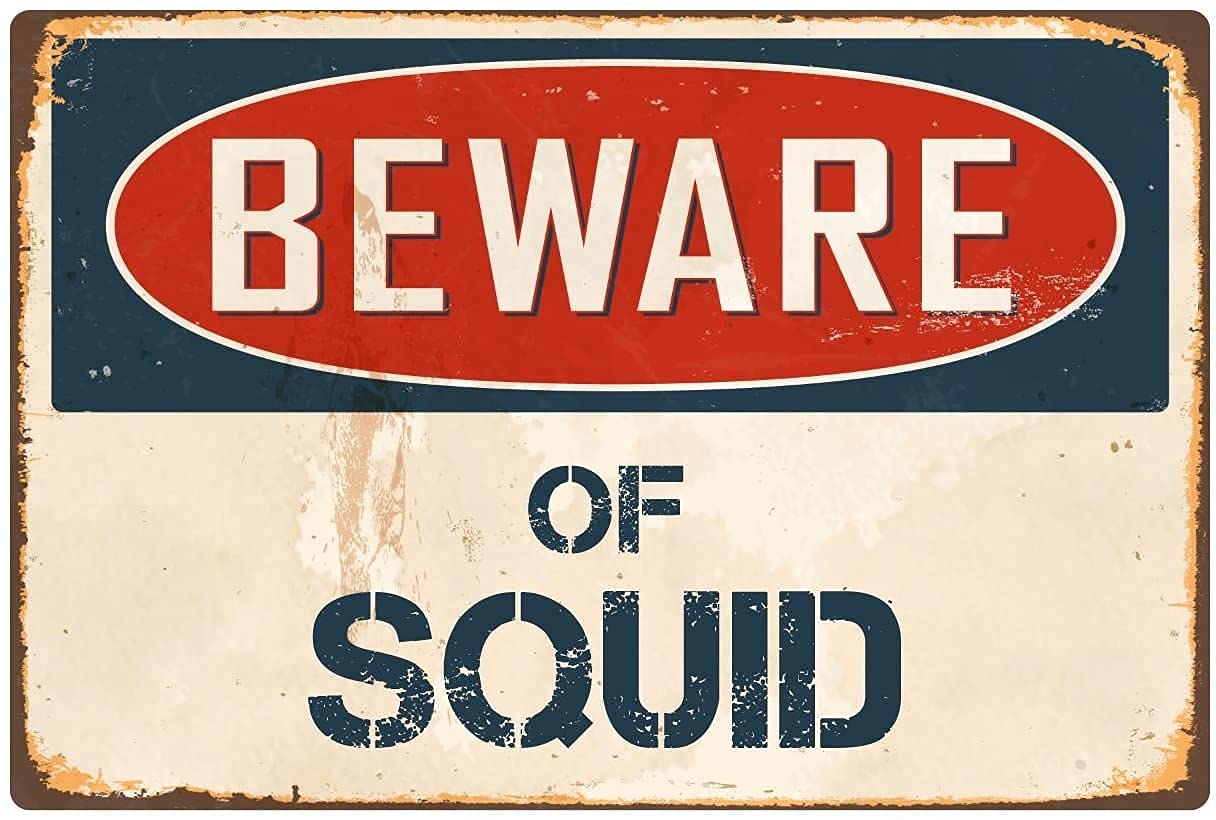 Lawenp Beware of Squid Vintage Wall Decor Bar Decor Aluminum Sign for Home Kitchen Bar Funny Sarcastic Metal 8 x 12 Inches Tin Sign