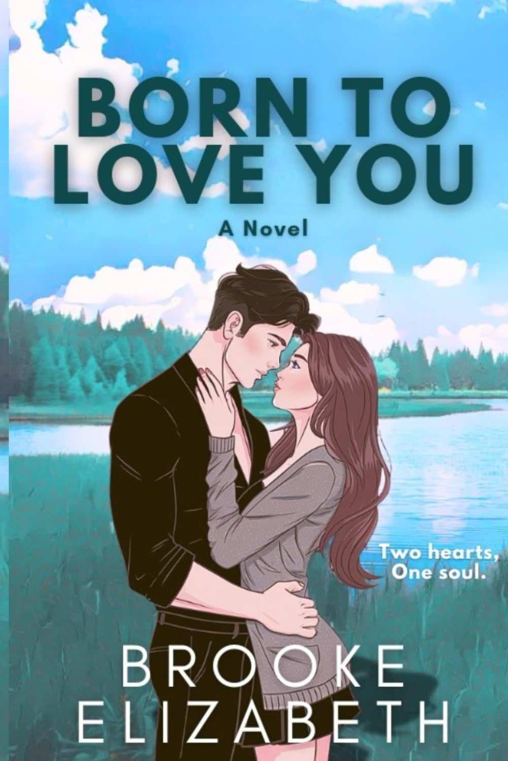 Born To Love You ("Love You" Series)