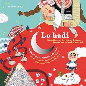 Paperback Lo hadi, Comptines et berceuses basques (French Edition) [French] Book