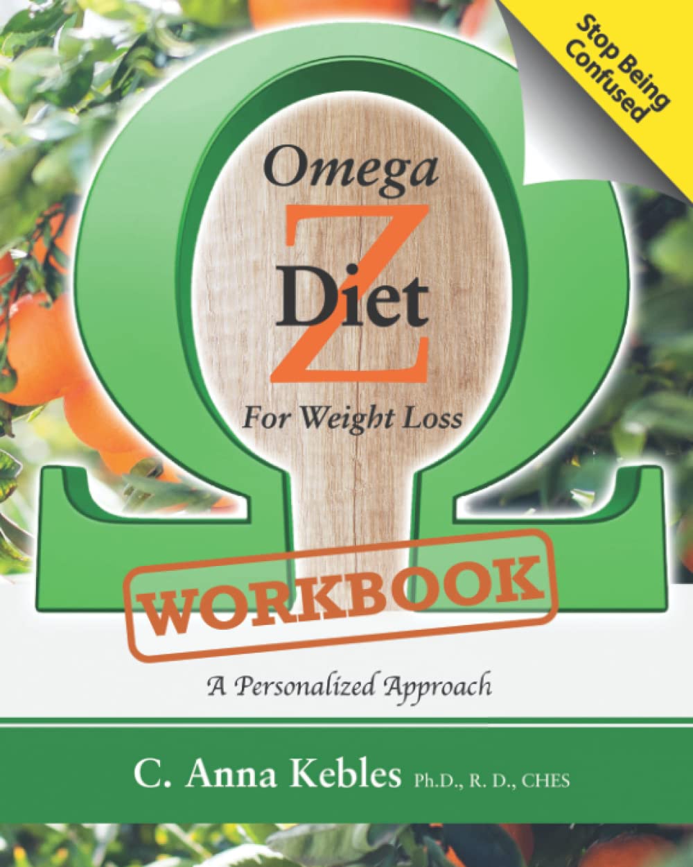 Omega Z Diet for Weight Loss Workbook A Personalized Approach