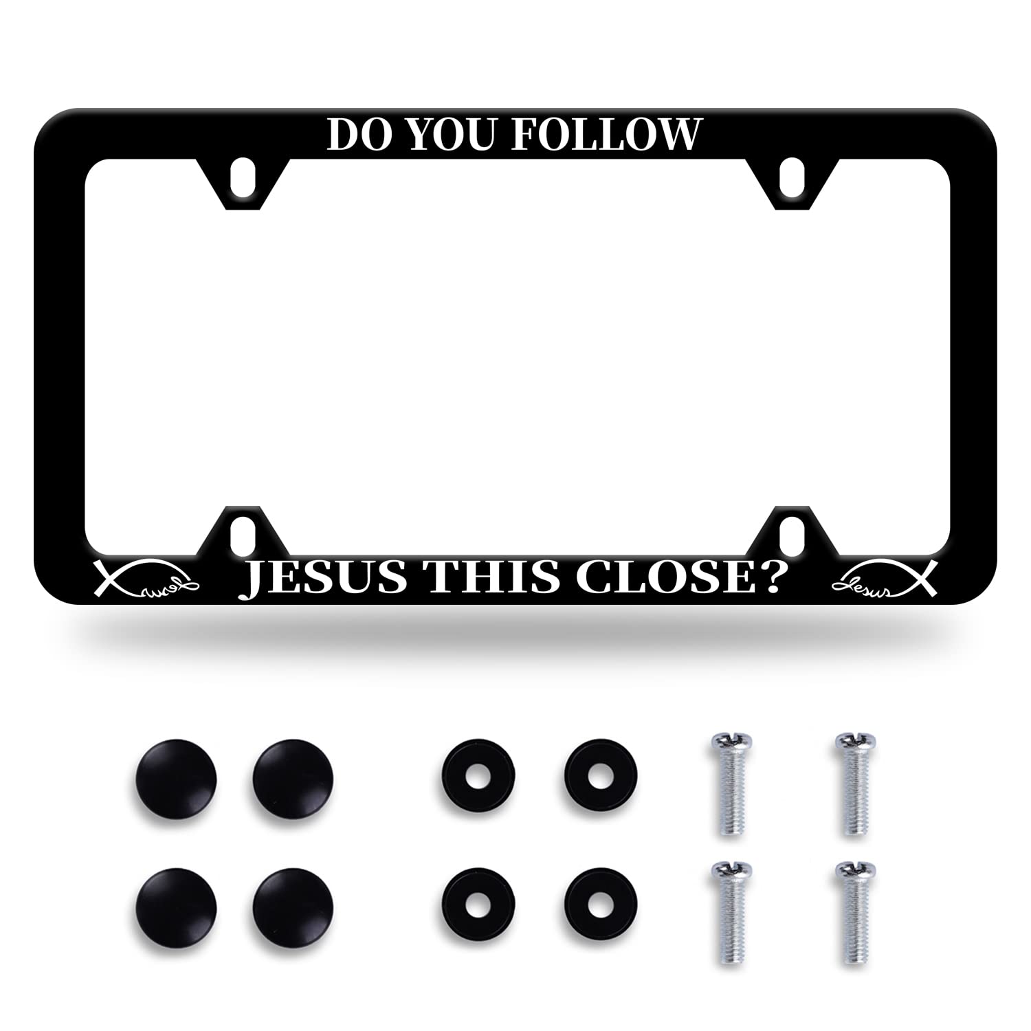 Do You Follow Jesus Close License Plate Frame Funny Religion License Plate Stainless Steel Car Accessory Personalize License Plate 4 Holes Screws