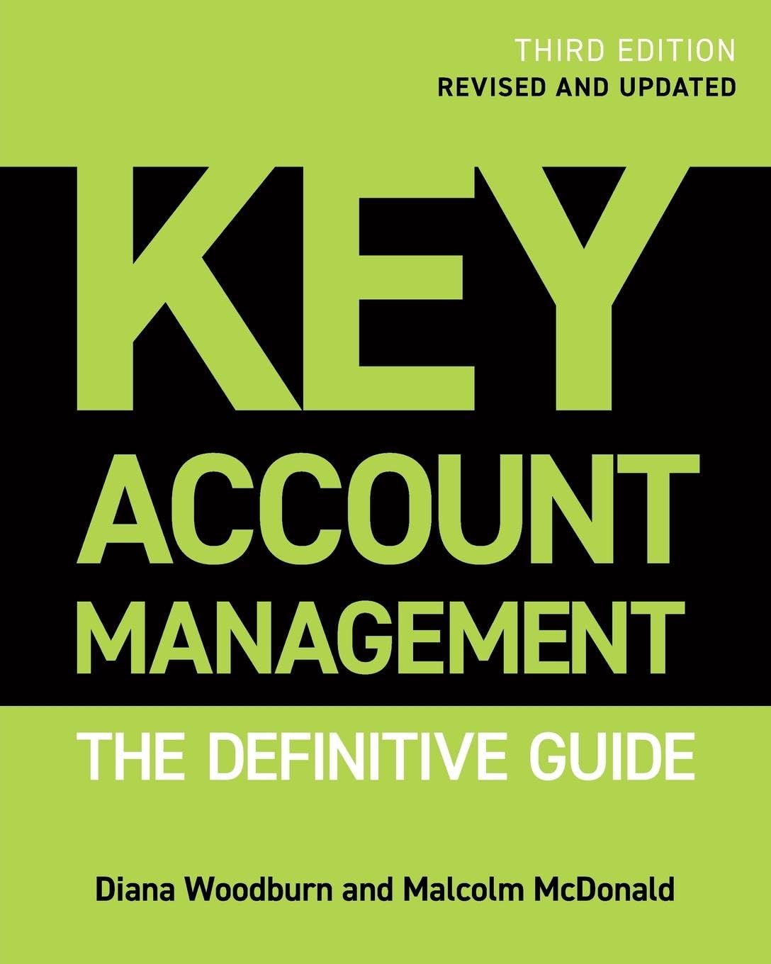 Key Account Management: The Definitive Guide