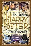 Harry Potter und der Gefangene von Askaban (Harry Potter 3) - J.K. Rowling