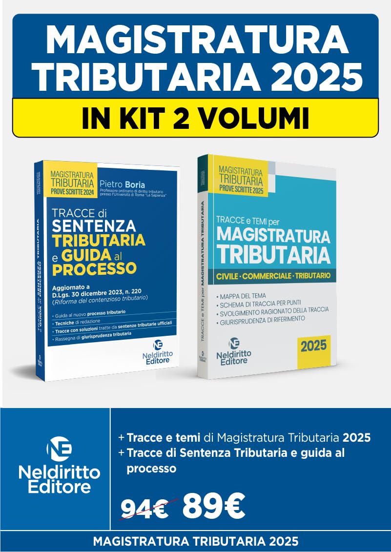 Concorso Magistratura Tributaria: kit 2 volumi per una preparazione completa alla prova scritta 2025. Nuova ediz.