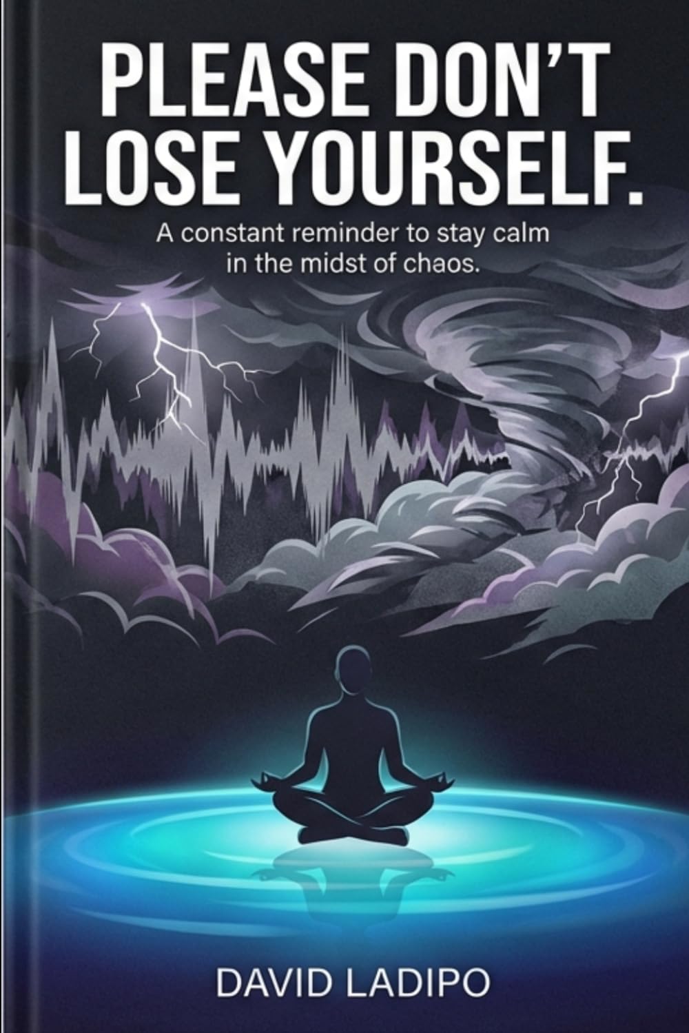 Please Don't Lose Yourself
