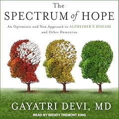The Spectrum of Hope Audiolibro Por Gayatri Devi MD arte de portada