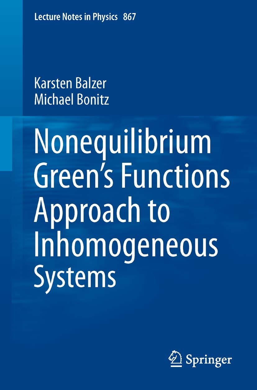 Nonequilibrium Green's Functions Approach to Inhomogeneous Systems ...