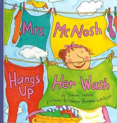 Mrs. McNosh Hangs Up Her Wash (Houghton Mifflin... 0618036520 Book Cover