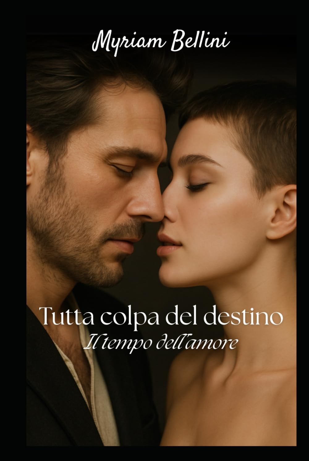 Tutta colpa del destino: Il tempo dell'amore