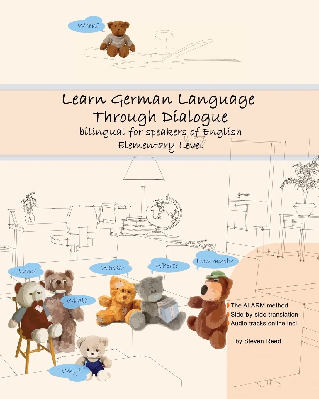Learn German Language Through Dialogue: bilingual for speakers of English: Volume 5 (Graded German Readers)
