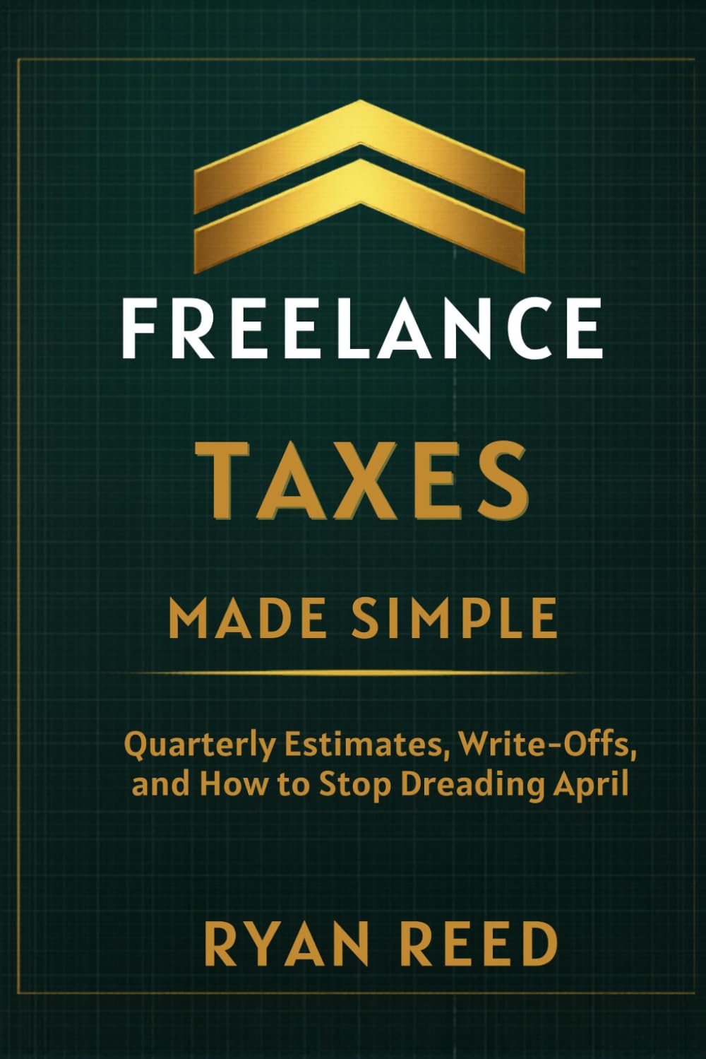 Freelance Taxes Made Simple: Quarterly Estimates, Write-Offs, and How to Stop Dreading April