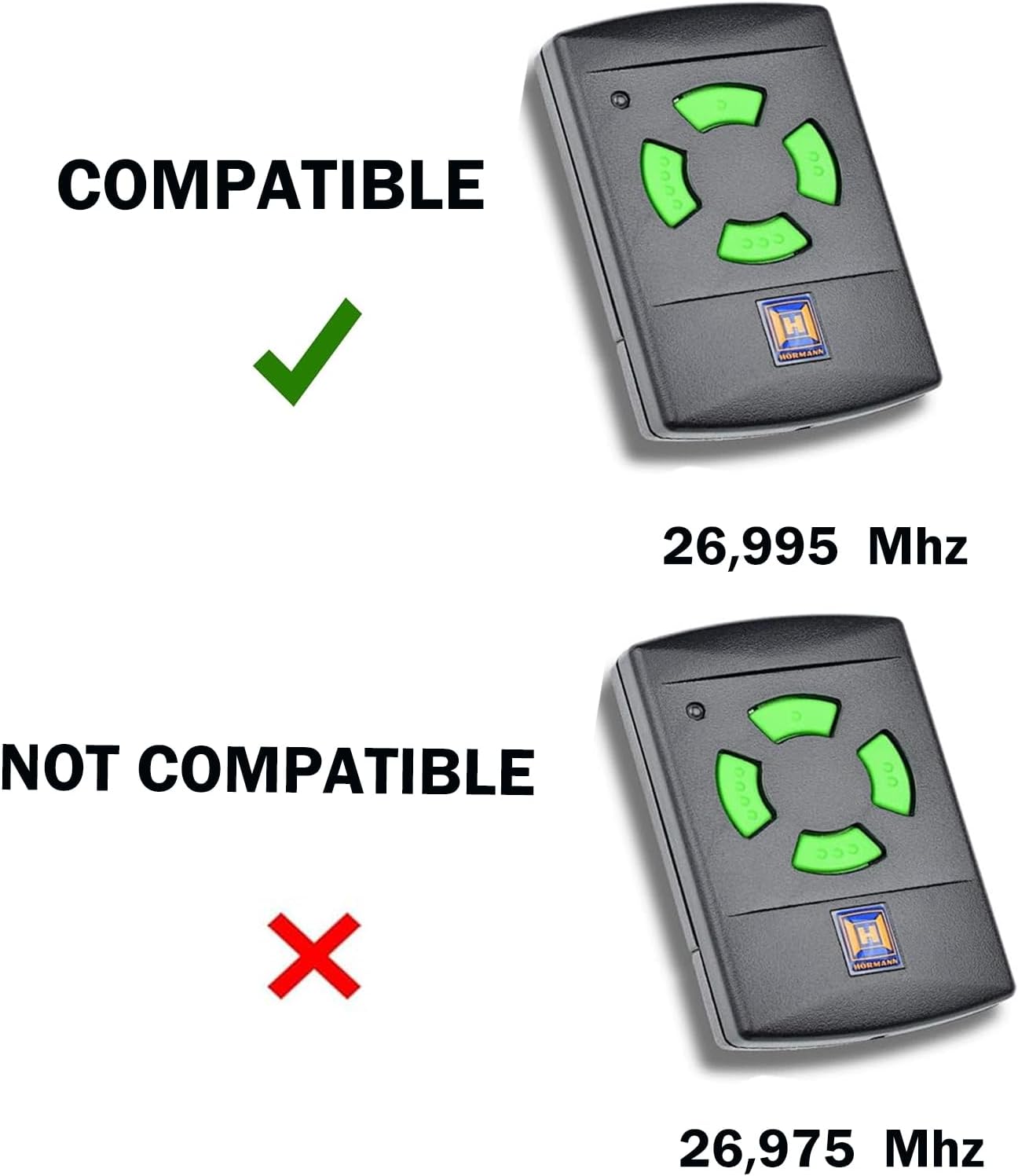 Image illustrating compatible 26.995 MHz and not compatible 26.975 MHz Hormann remotes