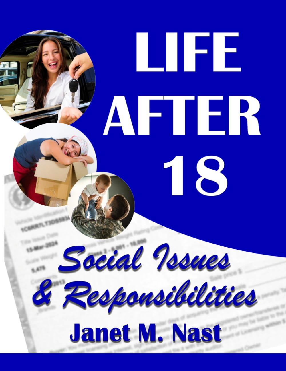 Life After 18 - Social Issues & Responsibilities: Module 2 Workbook