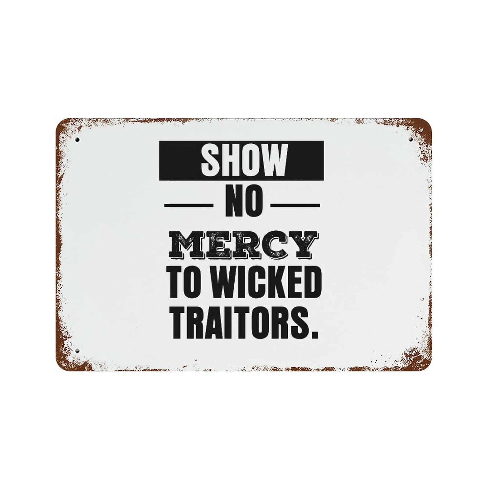 Plaque en métal Show No Mercy panneau rétro motivation pour dortoir ado
