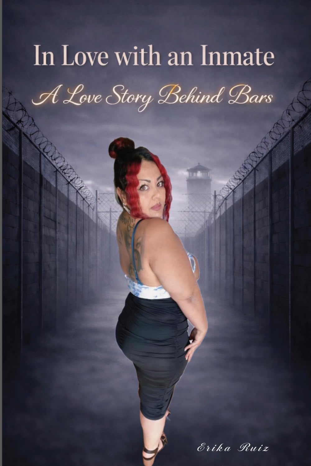 In Love with an Inmate: A Love Story Behind Bars