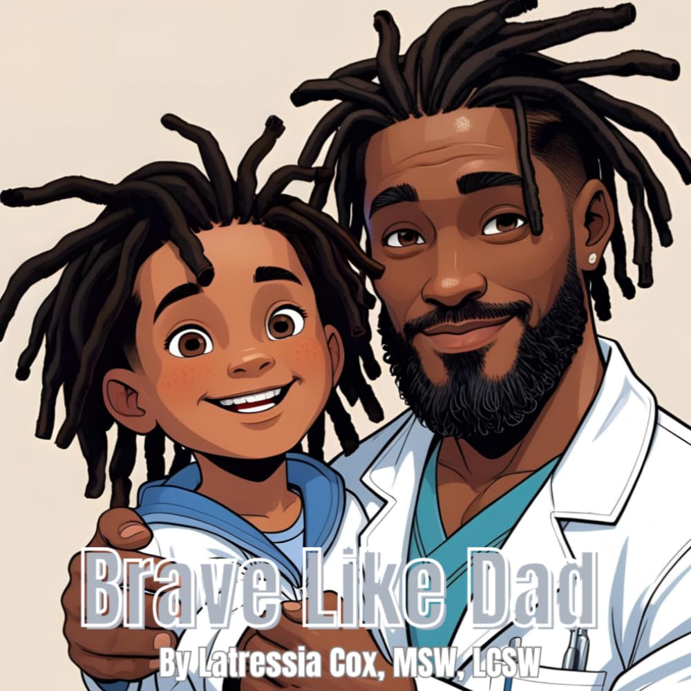 Brave Like Dad