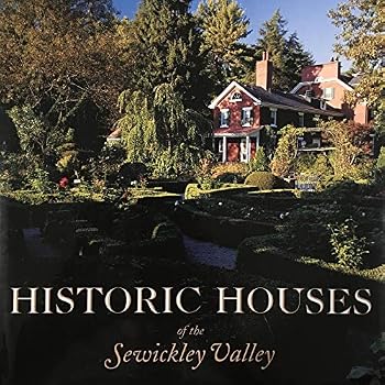 Hardcover Historic Houses of the Sewickley Valley Book