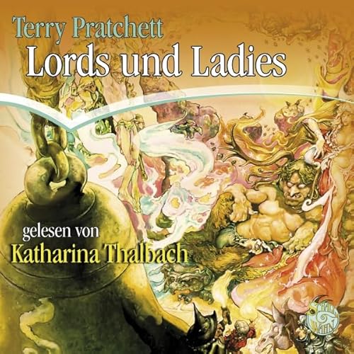 Lords und Ladies Audiolivro Por Terry Pratchett capa