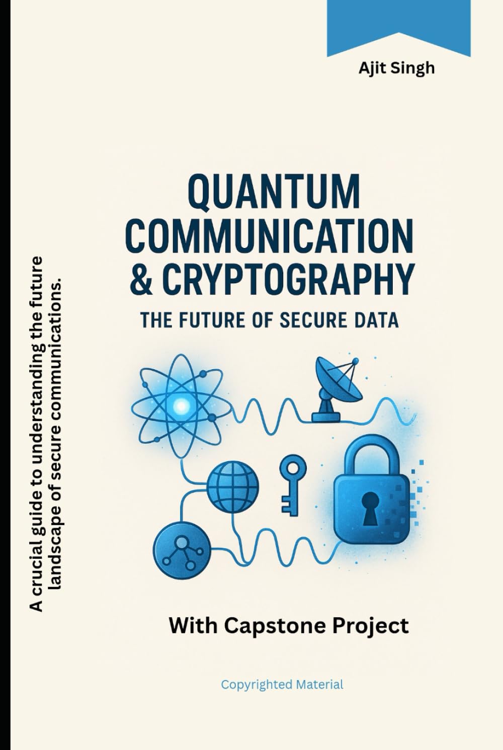 Quantum Communication & Cryptography: The Future of Secure Data
