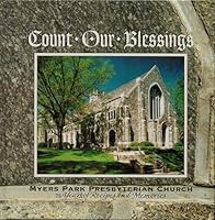 Count Our Blessings: 75 Years of Recipes and Memories: Myers Park Presbyterian Church 1926-2001 B00589PBUM Book Cover