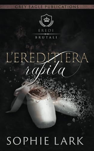 L’ereditiera rapita