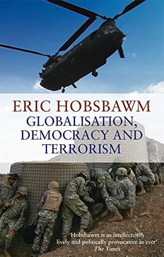 Globalisation, Democracy And Terrorism
