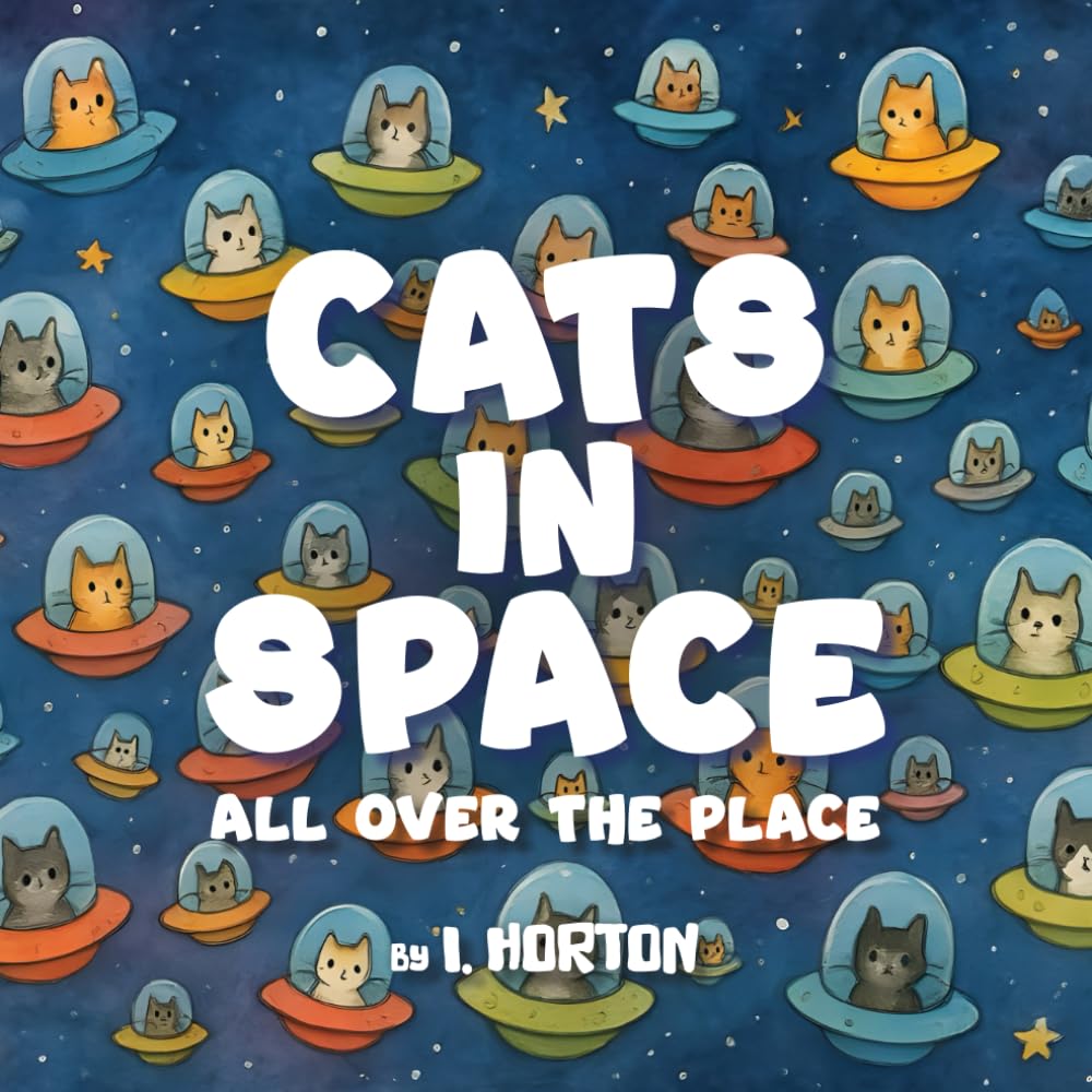 Cats In Space All Over The Place