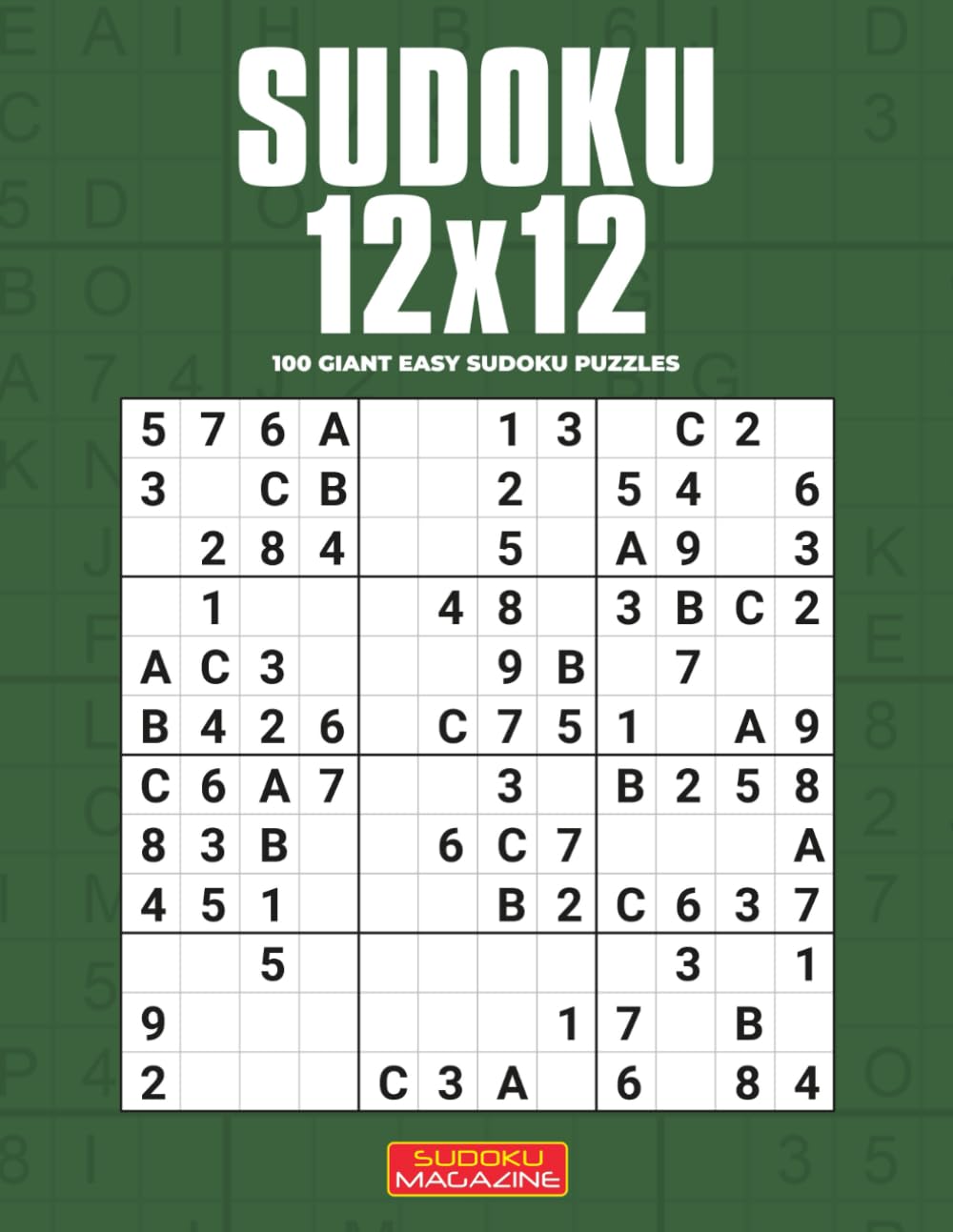 Sudoku 12x12: 100 Giant Easy Sudoku Puzzles