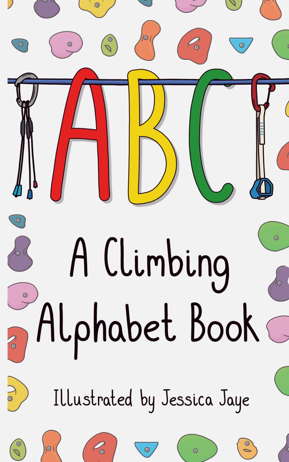 ABC A Climbing Alphabet Book