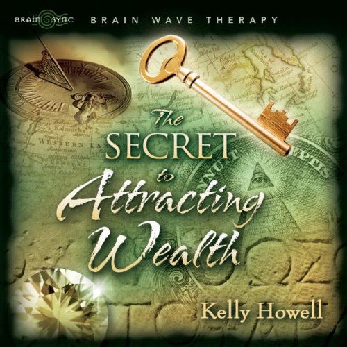 The Secret to Attracting Wealth Audio CD – Audiobook, 28 Jan. 2008