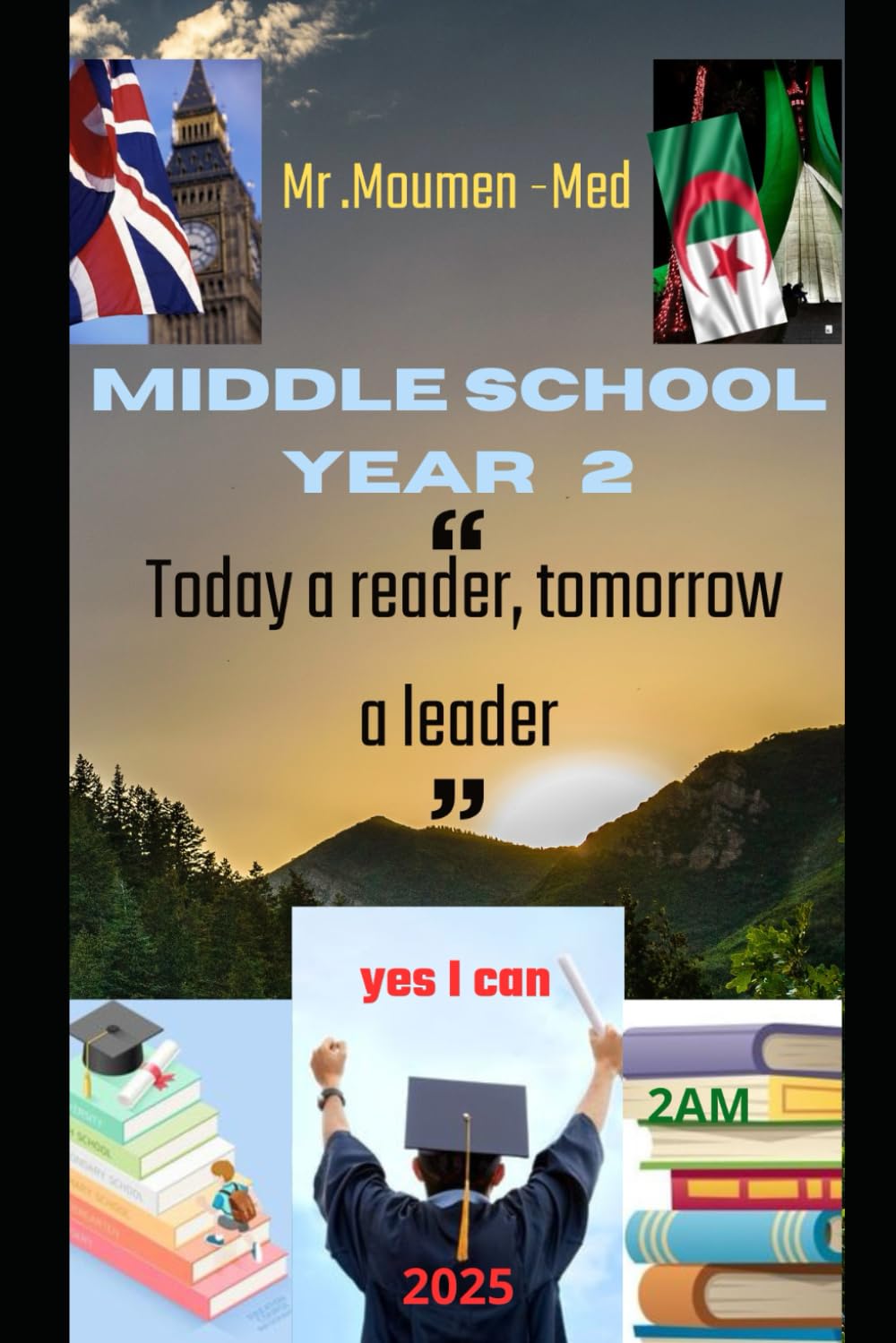 MIDDLE SCHOOL: Today a reader,tomorrow a leader
