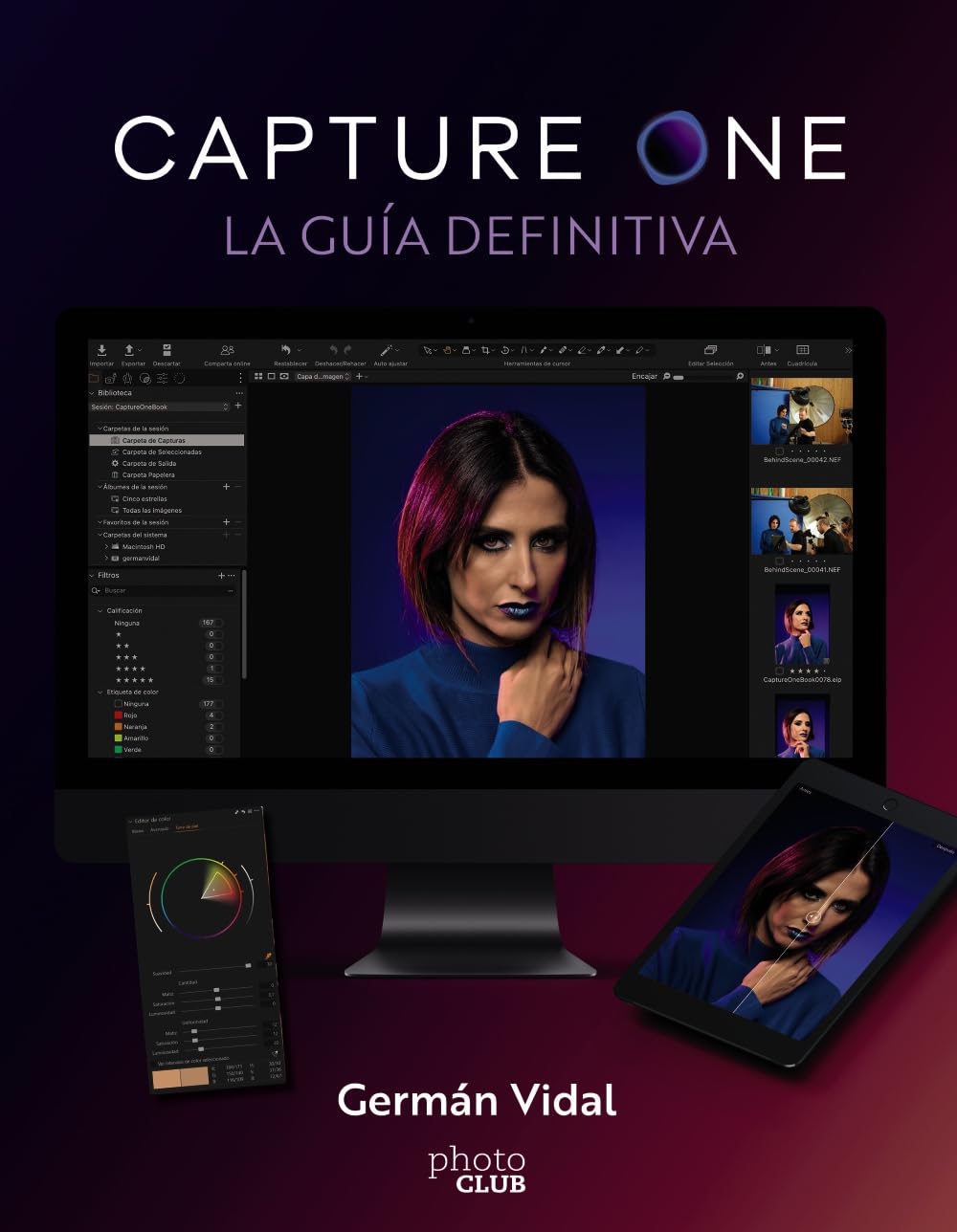 Capture One: La guía definitiva (PHOTOCLUB)