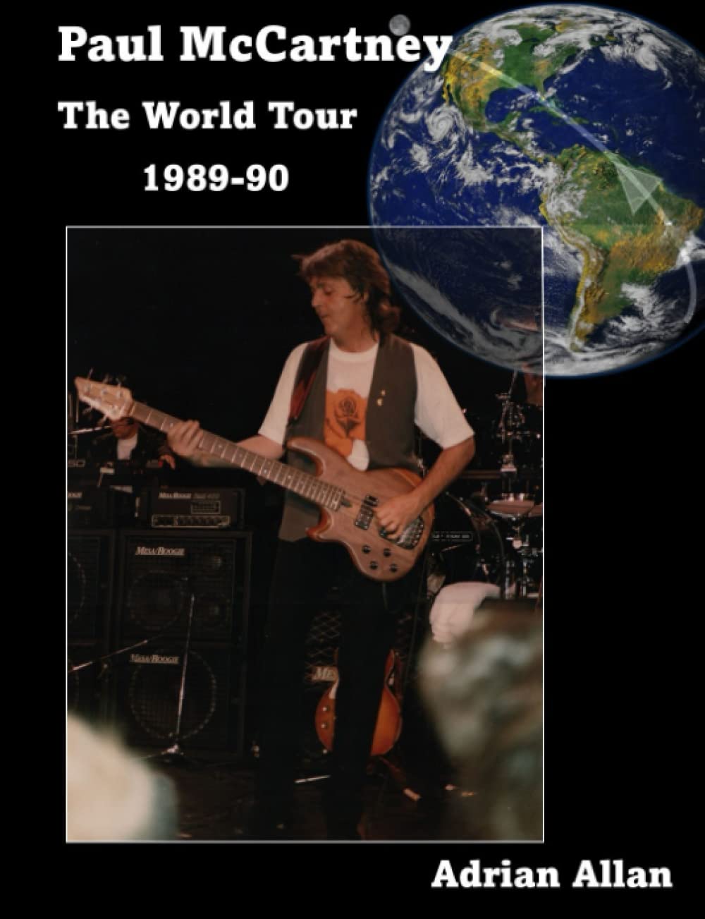 Paul McCartney The World Tour 1989-90