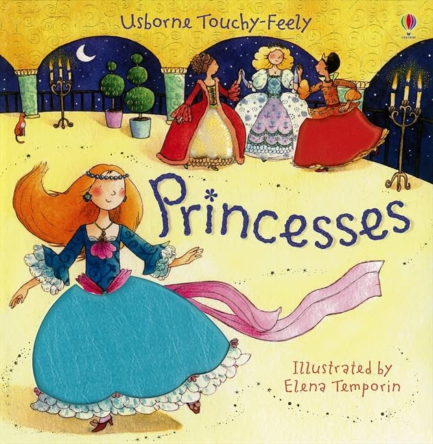 Touchy-feely Princesses (Touchy-Feely Board Books)
