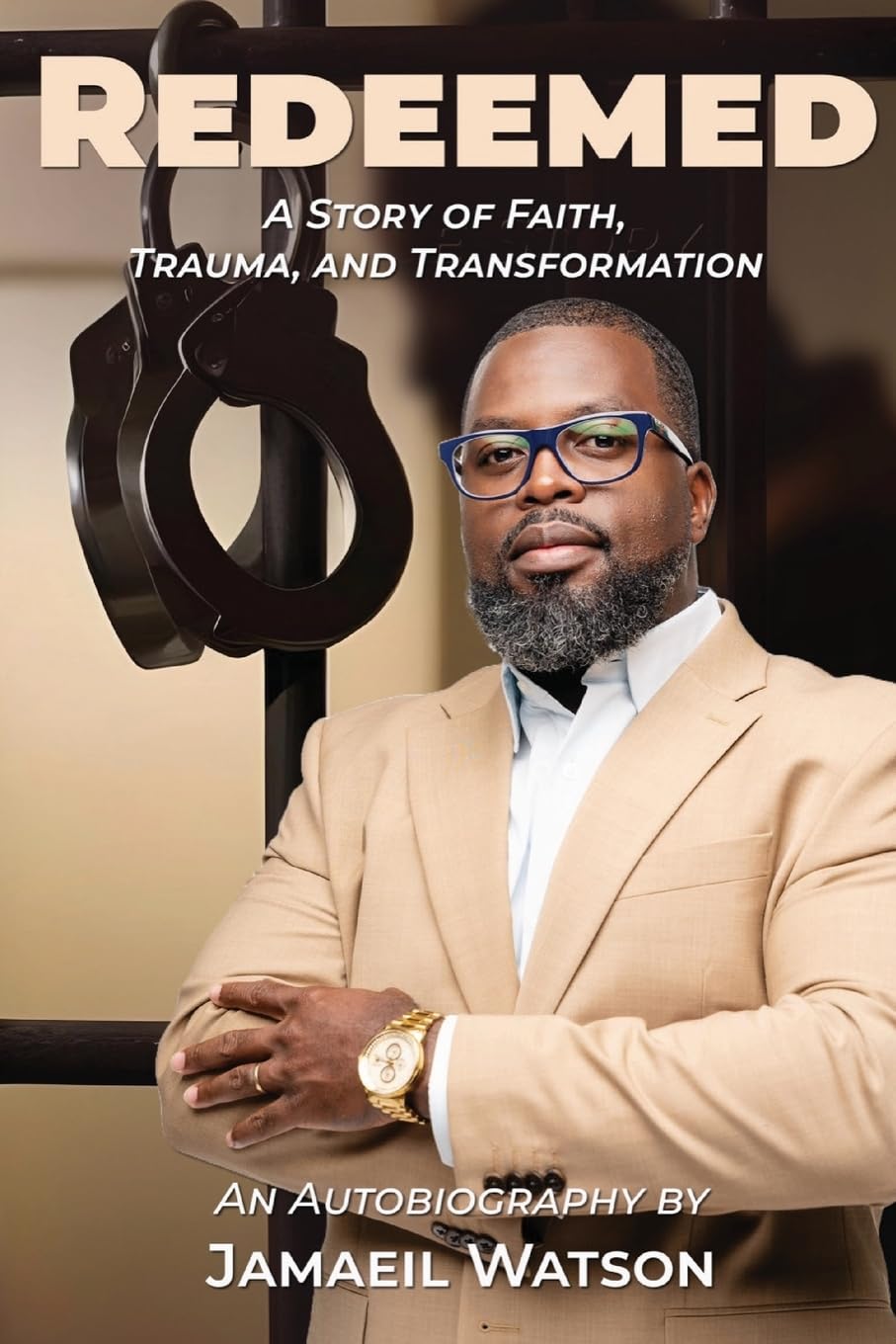 Redeemed: A Story of Faith, Trauma, and Transformation