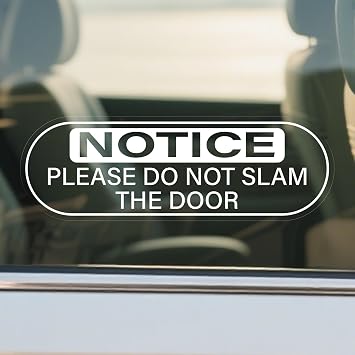 10 Pack Do Not Slam The Door Sticker 2 6 Inch Vinyl Self Adhesive Car Door Decals Warning Sign Waterproof Vehicles Windows Clings