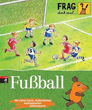 Hardcover Frag doch mal ... die Maus! - Fußball [German] Book