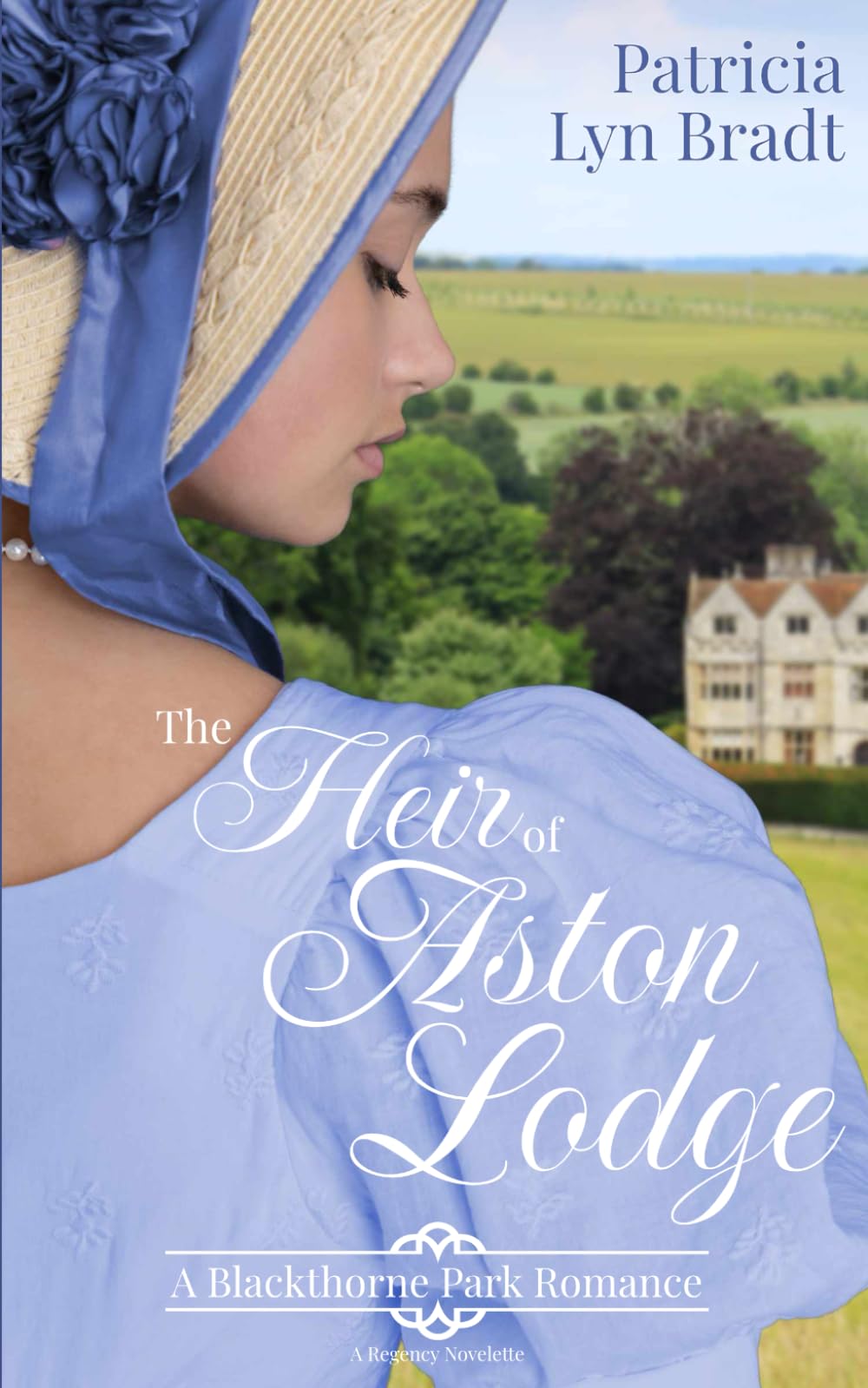 The Heir of Aston Lodge: A Regency Novelette (Blackthorne Park Romance)