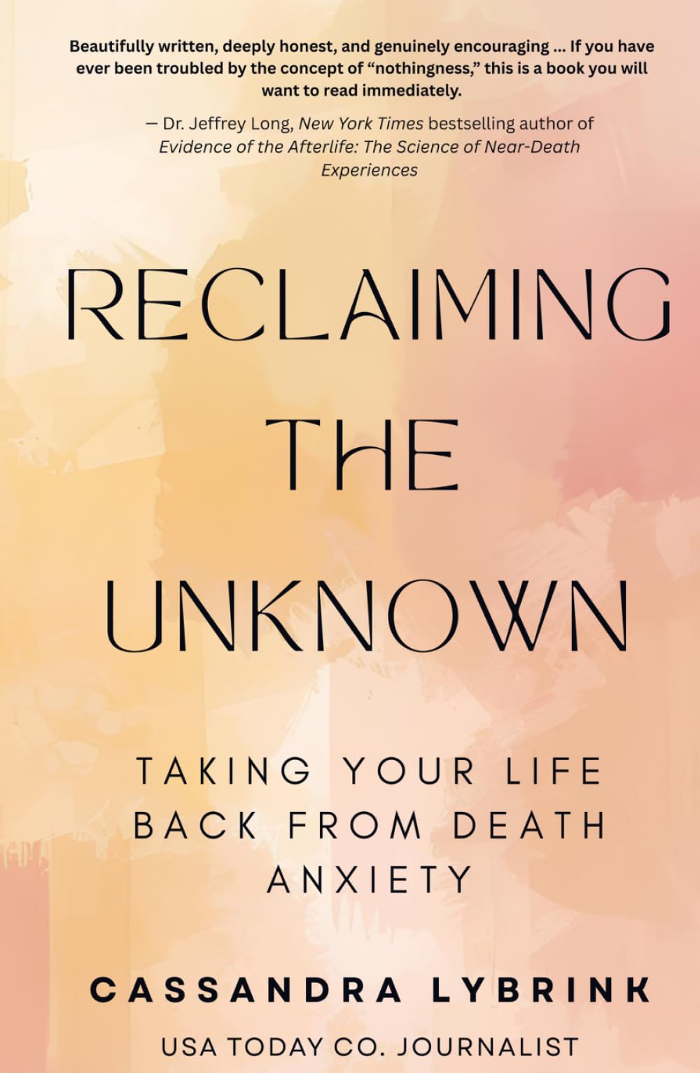 Reclaiming the Unknown: Taking Your Life Back From Death Anxiety