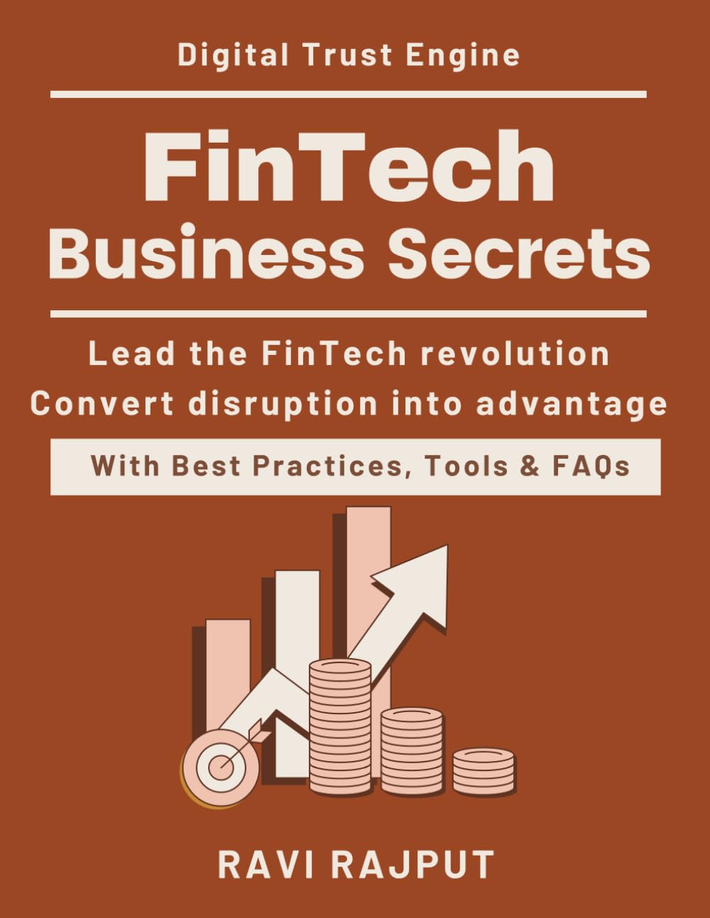 FinTech Business Secrets: How Digital Finance Works | FinTech opportunities and growth guide | Smart finance and payment technologies | Digital payments transformation roadmap | FinTech governance