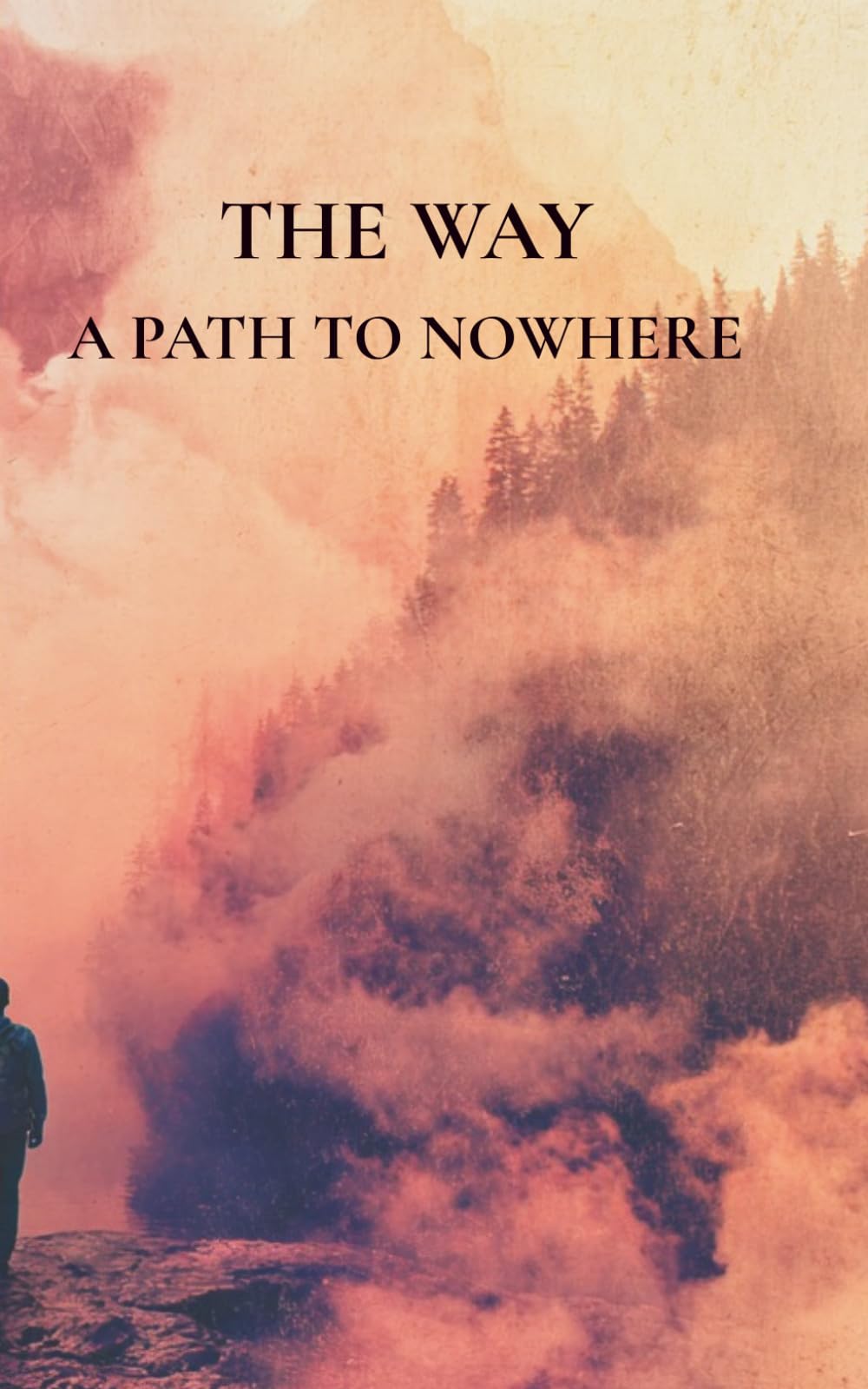 The Way A Path to Nowhere: Pocket Edition